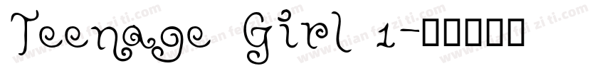 Teenage Girl 1字体转换